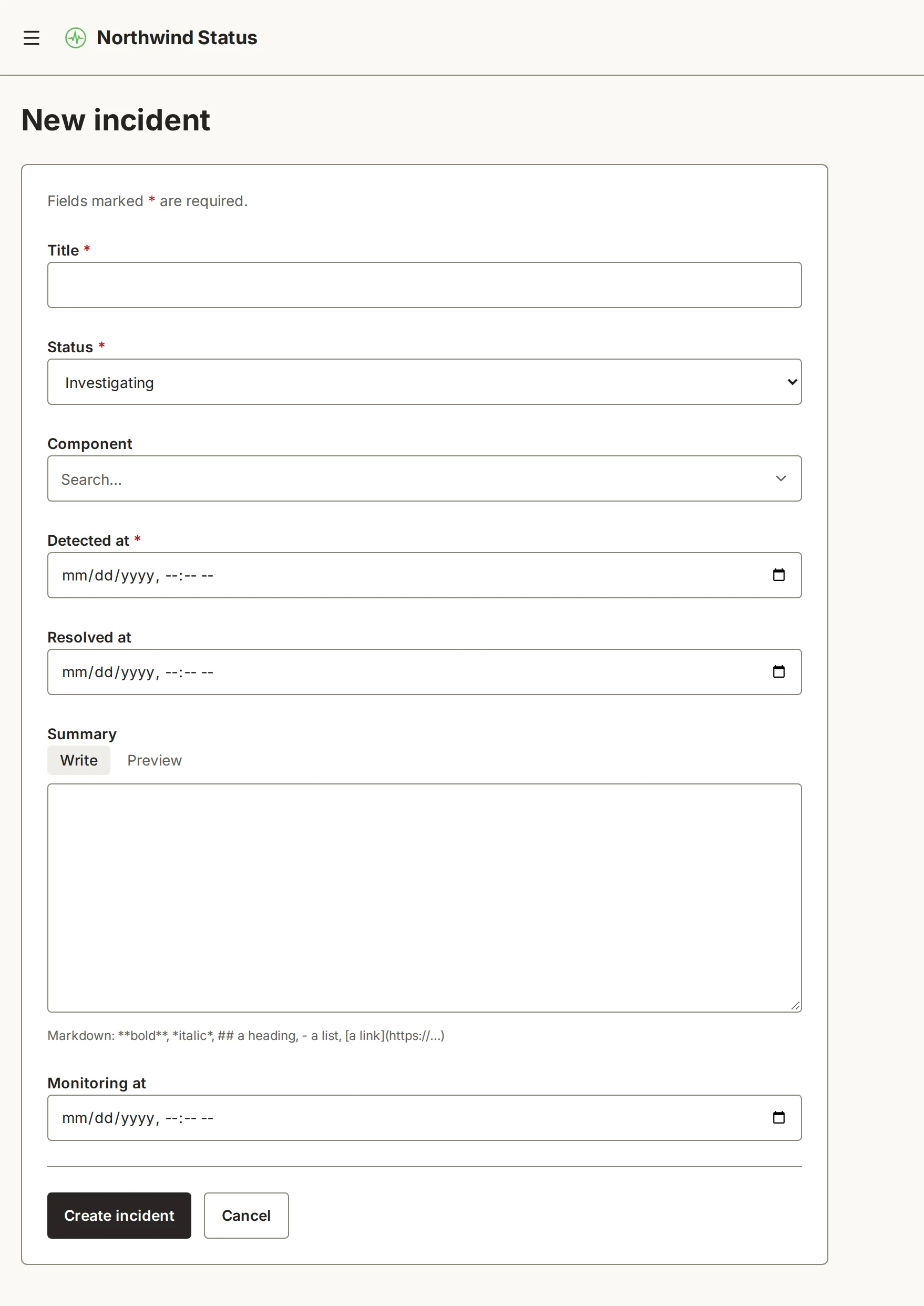 The app's /incidents/new page after the change: the new-incident form gains a Monitoring at field