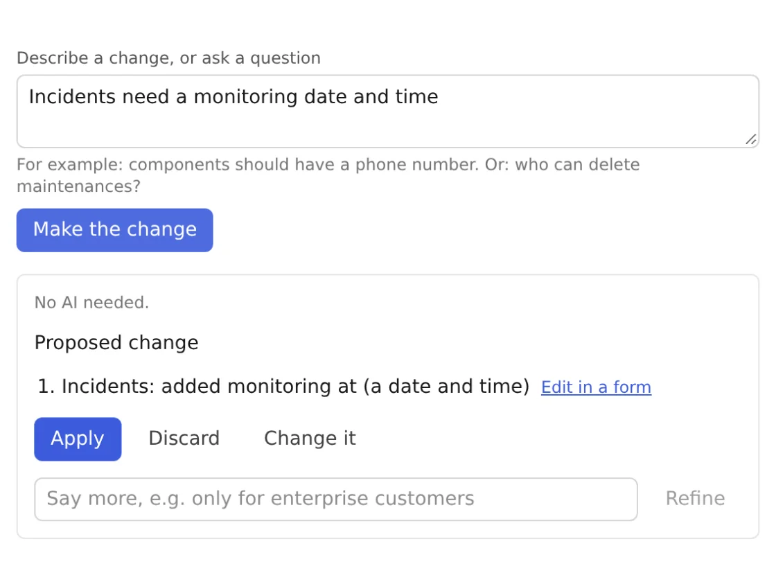 Studio's prompt box with "Incidents need a monitoring date and time" and the change it proposes